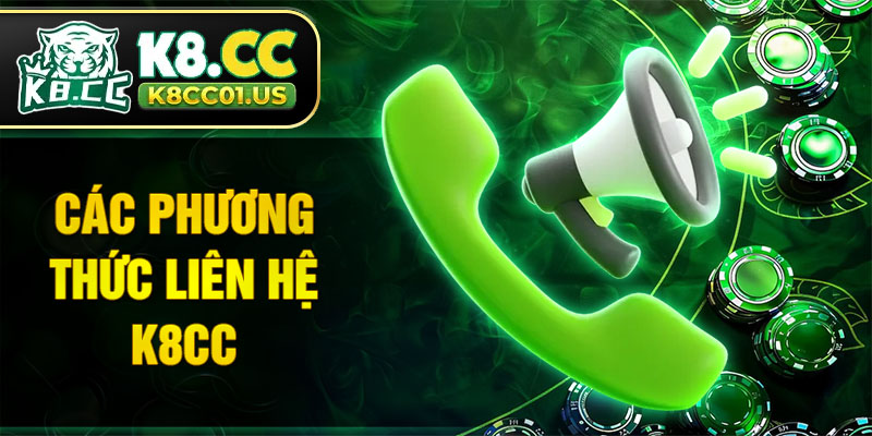 Các phương thức liên hệ K8CC