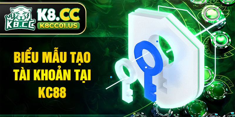 Biểu mẫu tạo tài khoản tại KC88