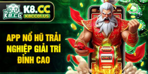 App nổ hũ trải nghiệp giải trí đỉnh cao